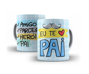 Caneca eu te amo Pai