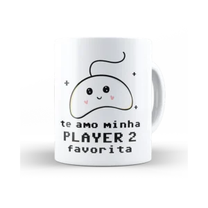 Caneca te amo minha player 2 favorita